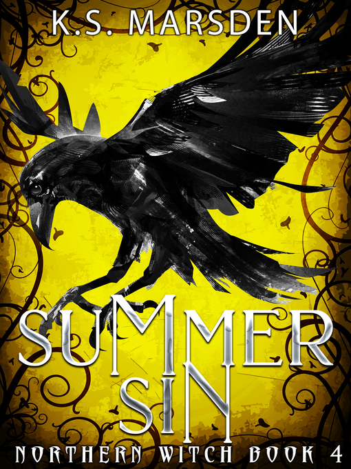 Title details for Summer Sin (Northern Witch #4) by K.S. Marsden - Available